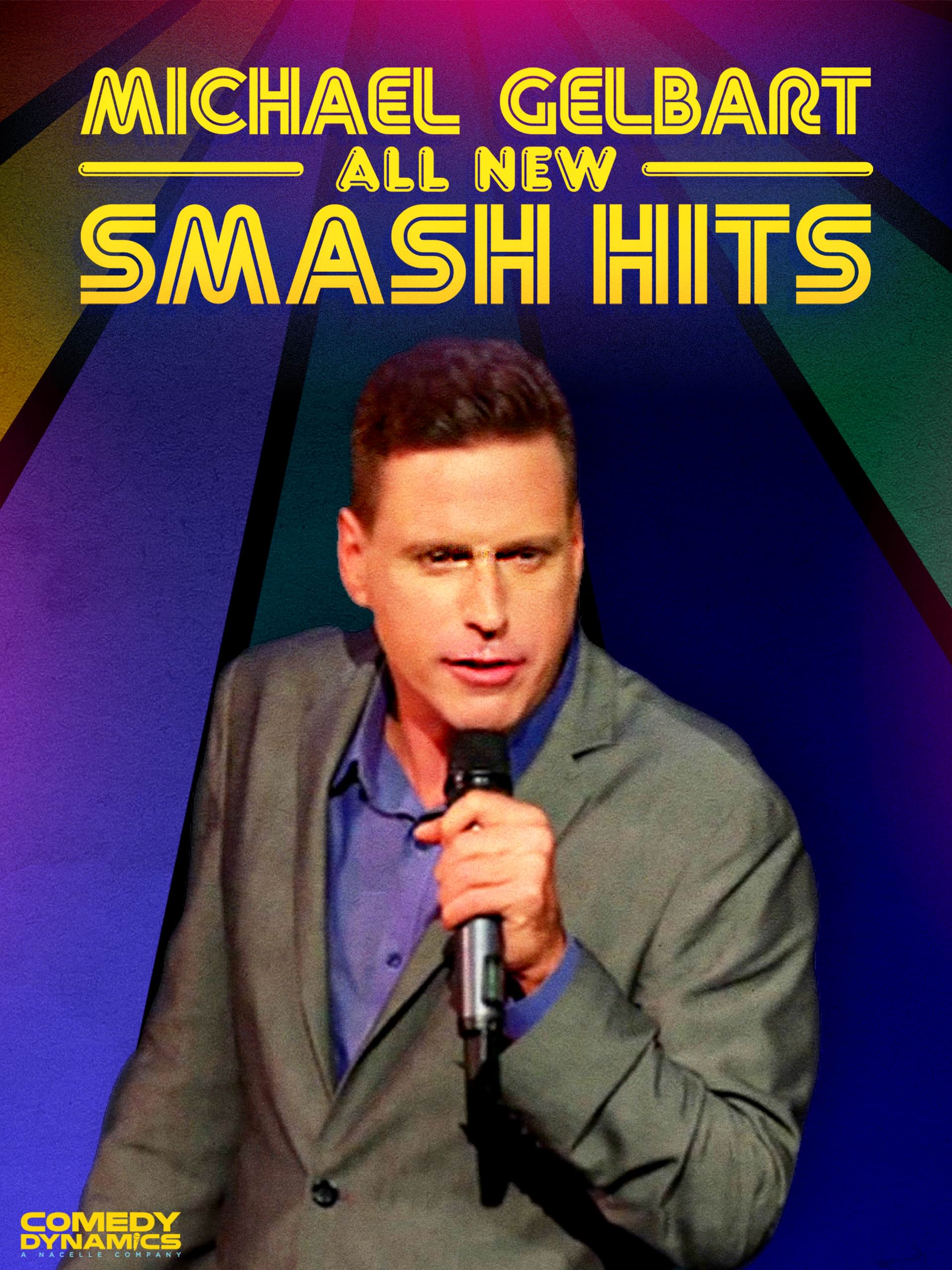     Michael Gelbart: All New Smash Hits